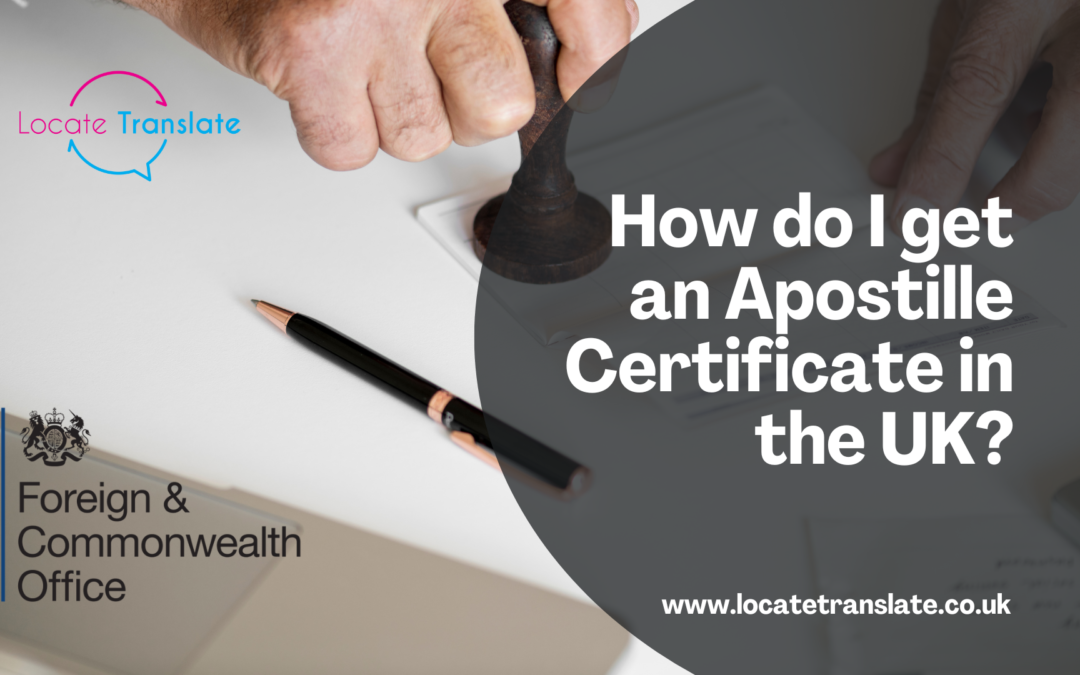 Understanding the Apostille UK Process